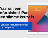 Waarom een refurbished Ipad een slimme keuze is